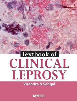 Textbook of Clinical Leprosy