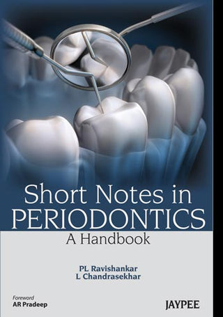 Short Notes in Periodontics: A Handbook