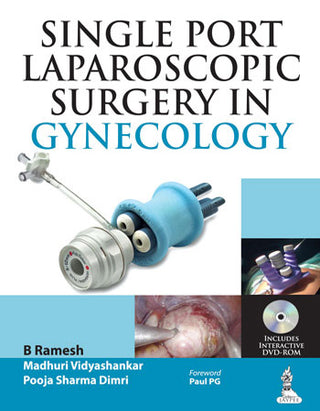 Single-Port Laparoscopic Surgery in Gynecology