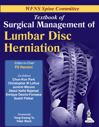 WFNS Spine Committee: Textbook of Surgical Management of Lumbar Disc Herniation