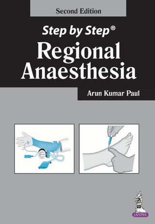 Step by Step Regional Anaesthesia