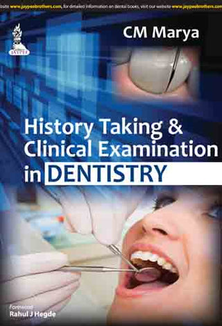 History Taking and Clinical Examination in Dentistry