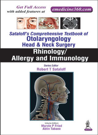 Sataloff’s Comprehensive Textbook of Otolaryngology: Head and Neck Surgery: Rhinology/Allergy and Immunology (Vol. 2)