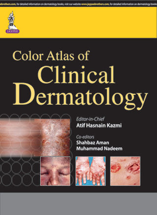 Color Atlas of Clinical Dermatology (Includes Interactive DVD-ROM)