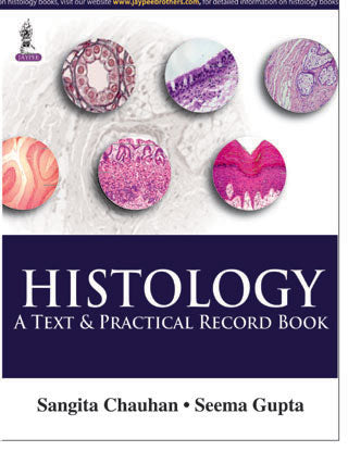 Histology: A Text & Practical Record Book