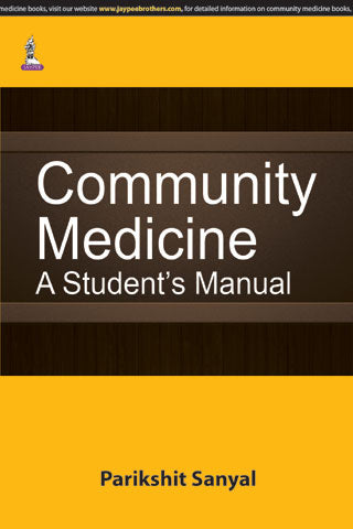 Community Medicine: A Student Manual
