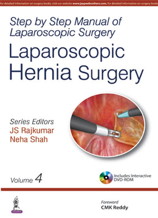 Step by Step Manual of Laparoscopic Hernia Surgery (Volume 4)