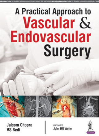 A Practical Approach to Vascular & Endovascular Surgery