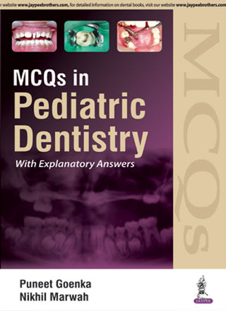 MCQs in Pediatric Dentistry