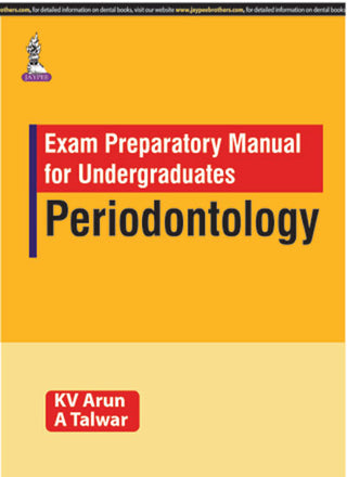 Exam Preparatory Manual for Undergraduates Periodontology