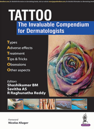 TATTOO: The Invaluable Compendium for Dermatologists