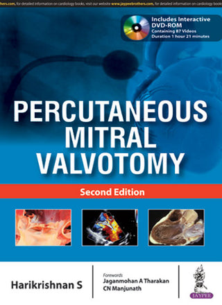 Percutaneous Mitral Valvotomy (Includes Interactive DVD-ROM)