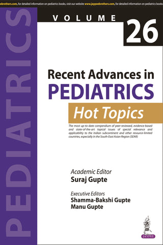 Recent Advances in Pediatric: Hot Topics (Volume 26)