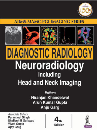 Diagnostic Radiology: Neuroradiology Including Head and Neck Imaging
