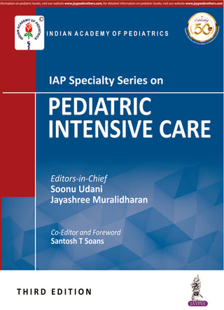 IAP Specialty Series on Pediatric Intensive Care