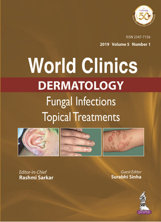 World Clinics Dermatology Fungal Infections Topical Treatments