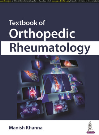 Textbook of Orthopedic Rheumatology