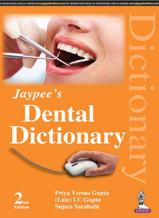 Jaypee’s Dental Dictionary