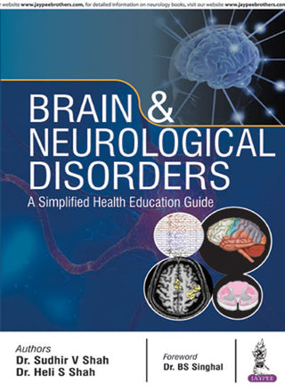 Brain & Neurological Disorders: A Simplified Health Education Guide
