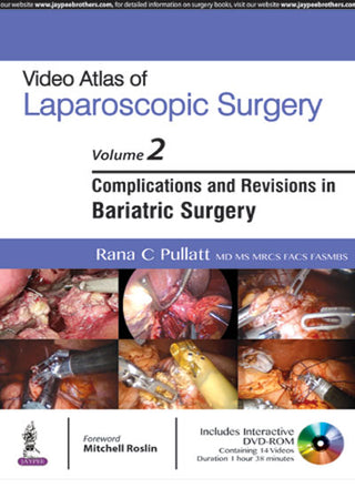 Video Atlas of Laparoscopic Surgery—Complications and Revisions in Bariatric Surgery (Vol. 2) Includes Interactive DVD-ROM
