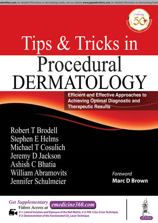 Tips & Tricks in Procedural Dermatology