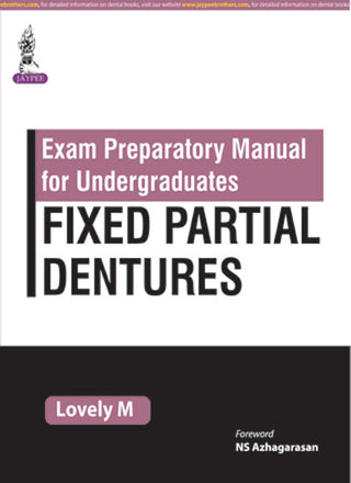 Exam Preparatory Manual for Undergraduates Fixed Partial Dentures