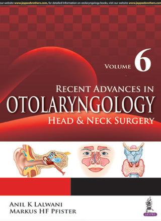 Recent Advances in Otolaryngology—Head and Neck Surgery (Vol. 6)
