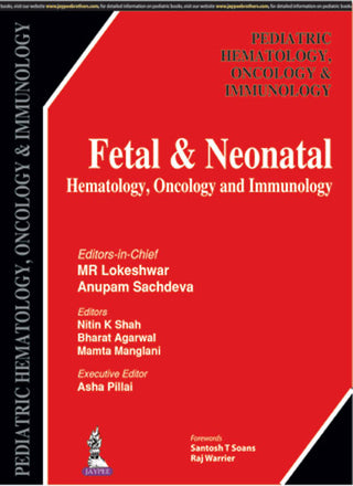 Fetal and Neonatal Hematology, Oncology and Immunology