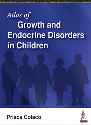 Atlas of Growth and Endocrine Disorders in Children