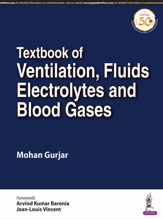 Textbook of Ventilation, Fluids, Electrolytes and Blood Gases