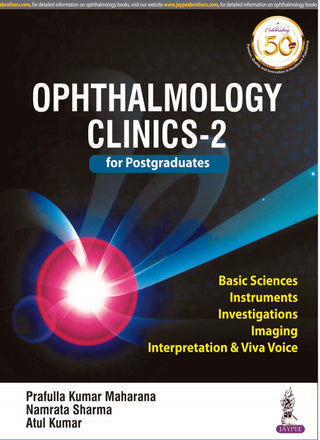 Ophthalmology Clinics-2 for Postgraduates