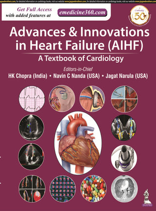 Advances & Innovations in Heart Failure (AIHF): A Textbook of Cardiology