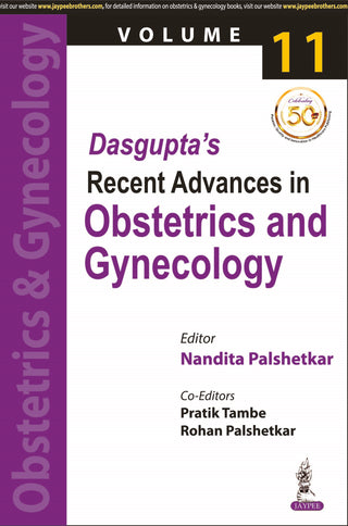 Dasgupta's Recent Advances in Obstetrics and Gynecology (Volume 11)