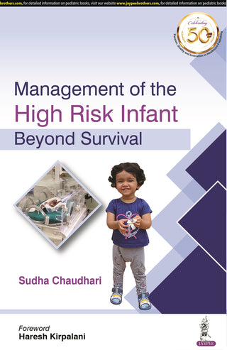 Management of the High Risk Infant Beyond Survival