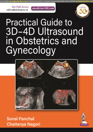 Practical Guide to 3D-4D Ultrasound in Obstetrics and Gynecology