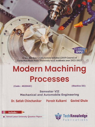 MODERN MACHINING PROCESSES (Mech/Auto Engg. Sem. 7) SPPU