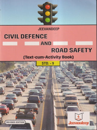 Civil Defense And Road Safety (Class 9)