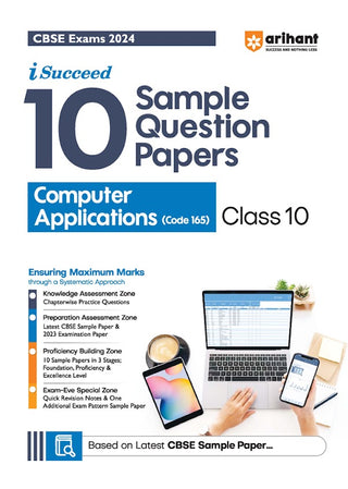 CBSE Exams 2024 I-Succeed 10 Sample Question Papers Computer Applications (Code 165) Class 10th
