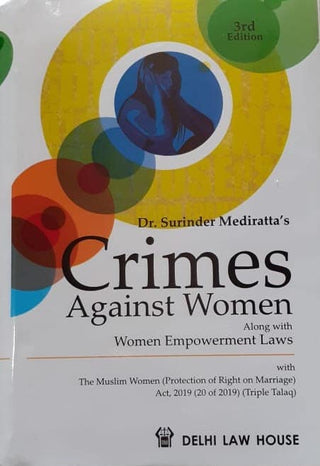DLH’s Crimes Against Women – Along with Women Empowerment laws