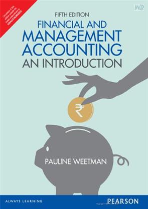 Financial and Management Accounting : An Introduction, 5/e