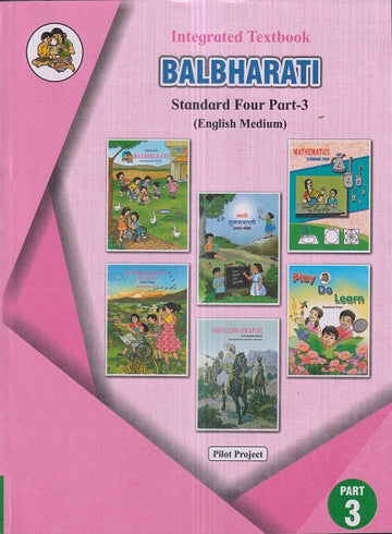 INTEGRATED TEXTBOOK BALBHARATI Std. FOUR / Std. 4 (English Medium) (Pi