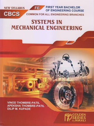 SYSTEMS IN MECHANICAL ENGINEERING – SPPU [Golden Series]