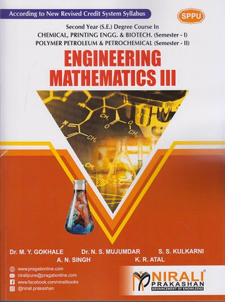 ENGINEERING MATHEMATICS – 3 – Second Year (S.E.) Degree Course in CHEMICAL, PRINTING & BIOTECH (Semester 1), POLYMER PETROLEUM & PETROCHEMICAL (Semester 2)