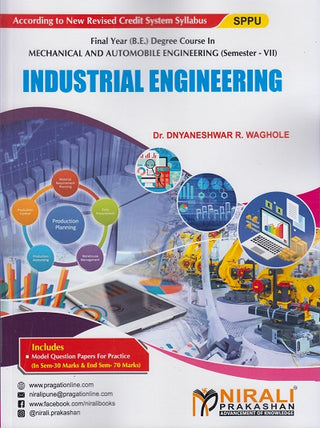 INDUSTRIAL ENGINEERING (Final Year (B.E.) Mechanical and Automobile Engineering Semester 7)