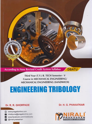 ENGINEERING TRIBOLOGY (Third Year (T.Y.) B.Tech Course in Mechanical Engineering / Mechanical Engineering (Sandwich) Semester 5 – DBATU)
