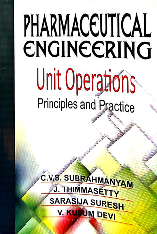 Pharmaceutical Engineering (Unit Operations 1) Edition 2Nd