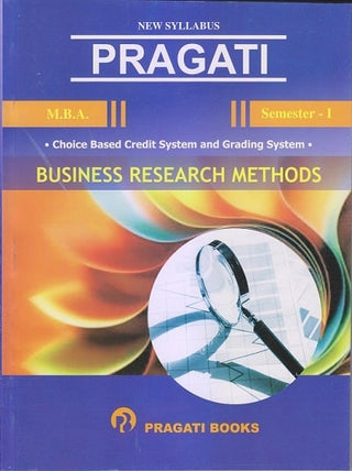 प्रगती व्यवसाय संशोधन पद्धती MBA (सेमिस्टर -I)