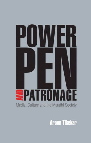 Power, Pen & Patronage