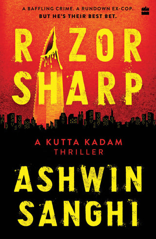 Razor Sharp A Kutta Kadam Thriller