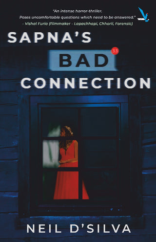 SAPNA’S BAD CONNECTION